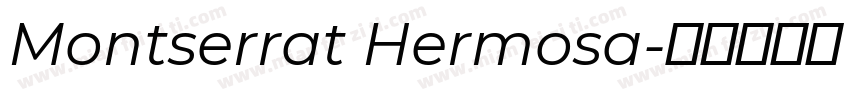 Montserrat Hermosa字体转换